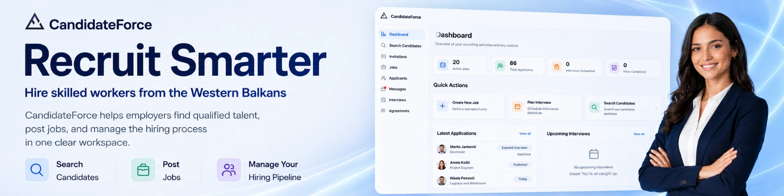 CandidateForce — Recruit smarter. Hire skilled workers from the Western Balkans.